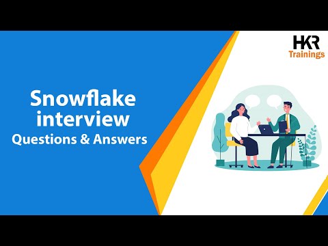 Snowflake Interview Questions | Top 30 Snowflake Interview Questions And Answers - HKR Trainings