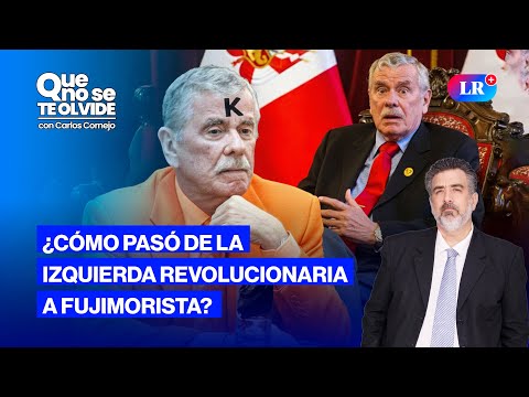 ROSPIGLIOSI Y SU PASADO DE IZQUIERDA QUE INTENTA ENTERRAR | QUE NO SE TE OLVIDE CON CARLOS CORNEJO