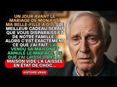 MON FILS ET MA BELLE-FILLE : "DISPARAISSEZ DE NOTRE FAMILLE !" LE PLUS GRAND CADEAU SERAIT...