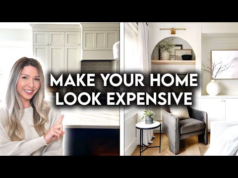 10 WAYS TO MAKE YOUR HOME LOOK EXPENSIVE | DESIGN HACKS