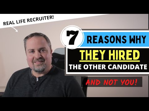 Why They Hired The Other Candidate And Not You - Interview Tips To Get The Job