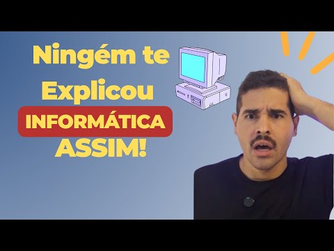O que NINGUÉM te contou sobre Informática Básica  (Aula 1 – Comece do Zero!)
