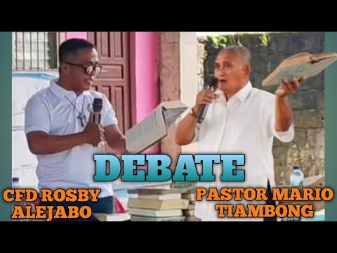 DEBATE: CFD Rosby Alejabo VS. PASTOR Mario Tiambong @ Victory Gym Tubay AGUSAN DEL NORTE