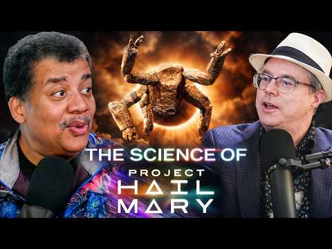 Neil deGrasse Tyson Confronts Andy Weir on the Science of Project Hail Mary