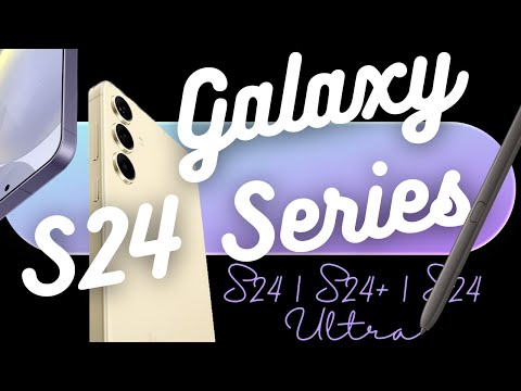 Samsung Galaxy S24 Series - Which One Should You Get?