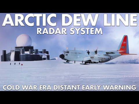 Arctic Distant Early System | The Cold War Era DEW Line. Defending The North American Territory