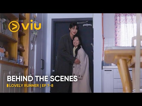 [BEHIND THE SCENES] EP 7-8 | Lovely Runner | Byeon Woo Seok, Kim Hye Yoon | Viu (ENG SUB)