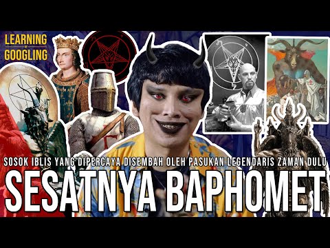 Iblis Yang Sejarahnya Terkait Dengan Muslim! Disembah Tentara Suci? Baphomet! | Learning By Googling