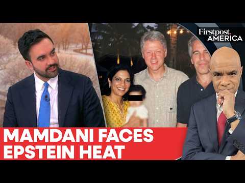 LIVE: Zohran Mamdani Under Fire Over Mother’s Mention in Epstein Files | Firstpost America | N18G