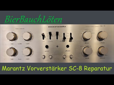 MARANTZ SC-8 Vor - Verstärker Reparatur amplifier repair