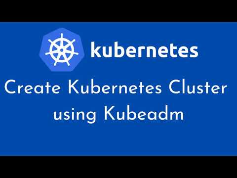 How to Create Kubernetes Cluster using Kubeadm on Ubuntu | Setup Kubernetes Cluster using Kubeadm
