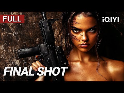 Final Shot | Gunfight/Action/Crime | Chinese movie 2025 | iQIYI Movie English