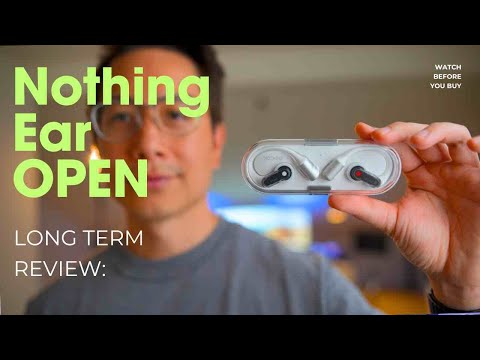 What I Discovered When I Wore Nothing Ear Open Earbuds for a Year