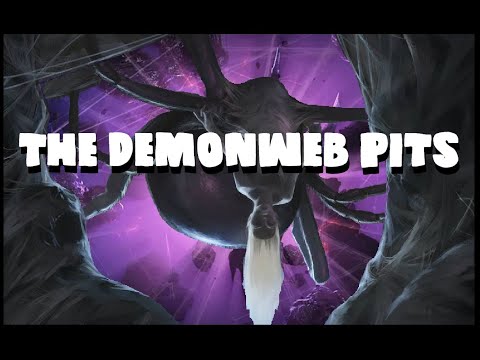 Dungeons and Dragons Lore: Demonweb Pits