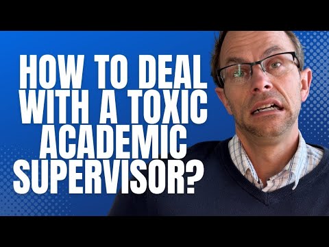 Reclaim Your Sanity: Tips For Handling A Toxic Academic Advisor