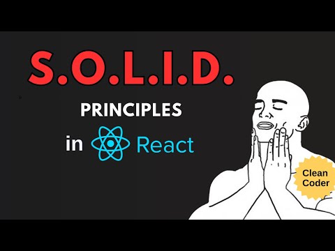 SOLID principles - write clean code in React.js app