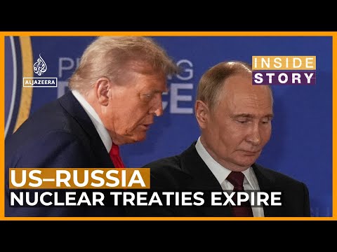Why did the last US-Russia nuclear arms treaty lapse?  | Inside Story
