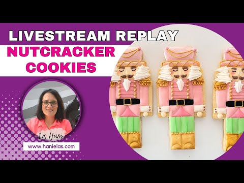 Nutcracker Cookies - Live Cookie Decorating |Episode 239|