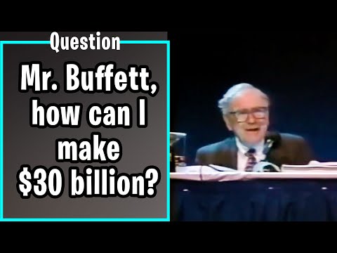 Warren Buffett: How to Turn $10,000 into $30 Billion