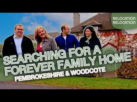 Forever Homes From Wales To Woodcote! | Relocation, Relocation