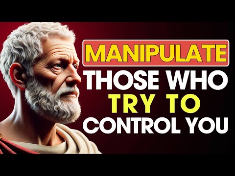 Are PEOPLE Manipulating You? | 10 STOIC LESSONS to AVOID CONTROL | Stoic Philosophy