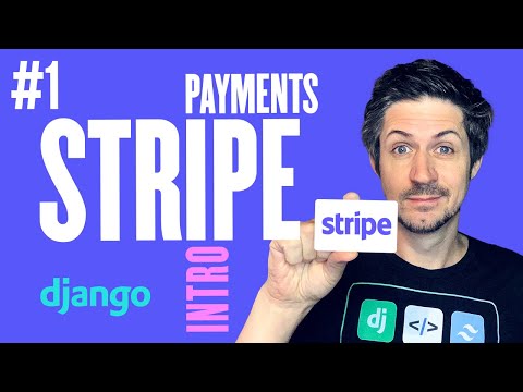 Stripe payments with Django - Intro - Part 1