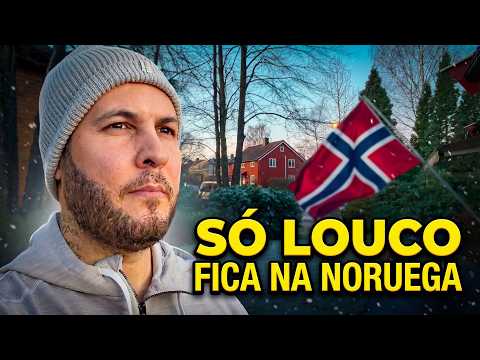 Você Precisa Ser Louco Pra Viver Na Noruega