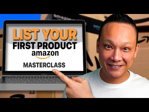 How to Add Your First Product on Amazon Masterclass