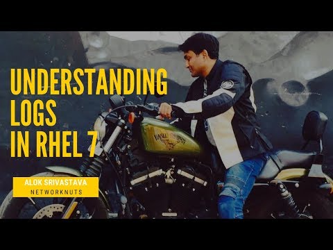 Understanding Logs & Log Management in RHEL 7