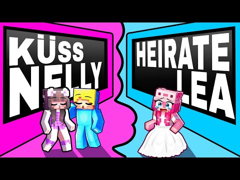 KÜSSE NELLY oder HEIRATE LEA in Minecraft!