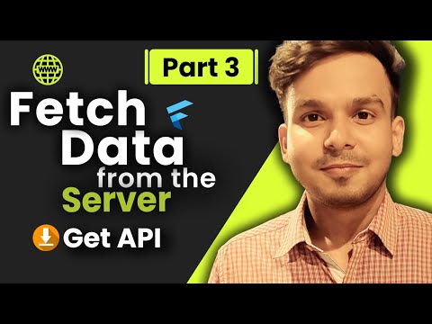 Fetching Data from API | Part - 3 | HTTP get Request in Flutter | Hindi