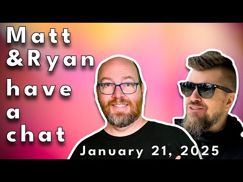 Matt and Ryan Have a Chat