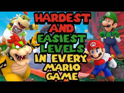 The Hardest and Easiest Levels in Every Mario Game