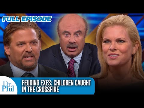Feuding Exes: Children Caught in the Crossfire | FULL EPISODE | Dr. Phil