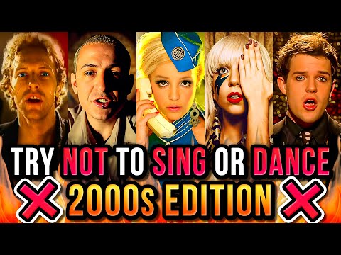 Try Not to Sing or Dance 2000's Edition (NOSTALGIC WARNING)