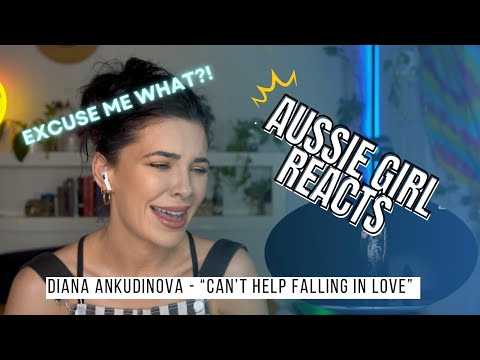 Diana Ankudinova - "CAN'T HELP FALLING IN LOVE" - First Time Reaction!