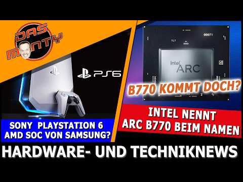 Half Life 3 Launch mit Steam Machine? | Playstation 6 SOC von Samsung | Intel Arc B770 kommt doch?