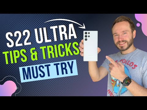 Galaxy S22 Ultra Tips & Tricks! Make the BEST of your Galaxy! S22, S22+, S22 Ultra, and older
