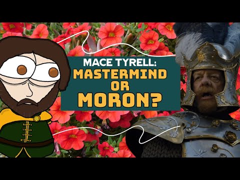 Is Mace Tyrell a Secret Genius? (ASOIAF Theory Feat. Fantasy Haven!)