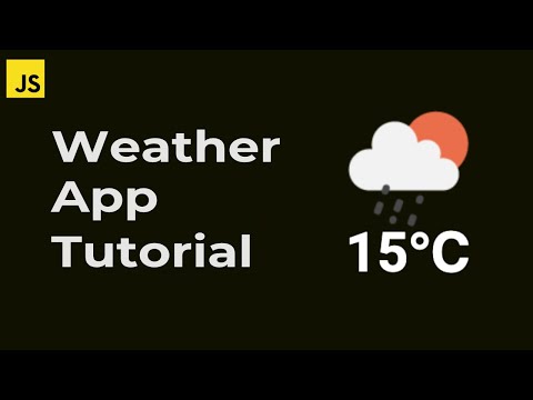 Build a Weather App with Javascript | Beginners Tutorial