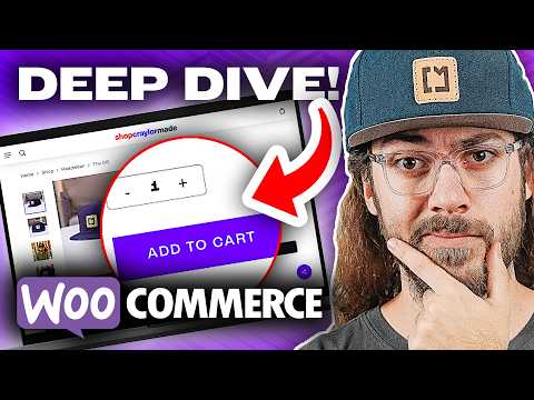 WooCommerce Deep Dive! How to Set Up your WordPress eCommerce Store