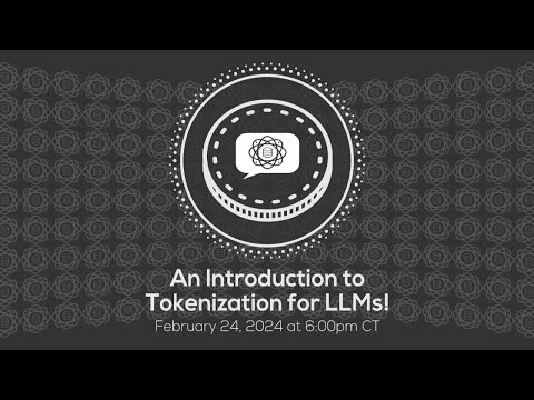 An Introduction to Tokenization for LLMs