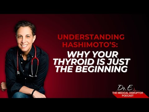 Understanding Hashimoto’s: Why Your Thyroid Is Just the Beginning