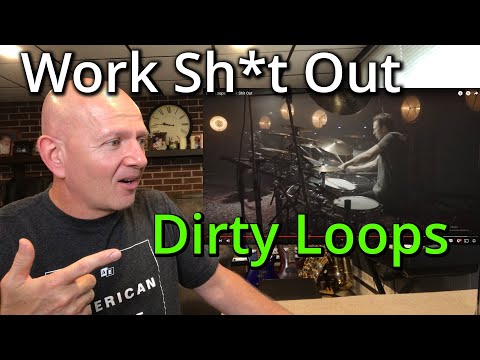 Band Teacher Reacts to Dirty Loops Work Sh*t Out
