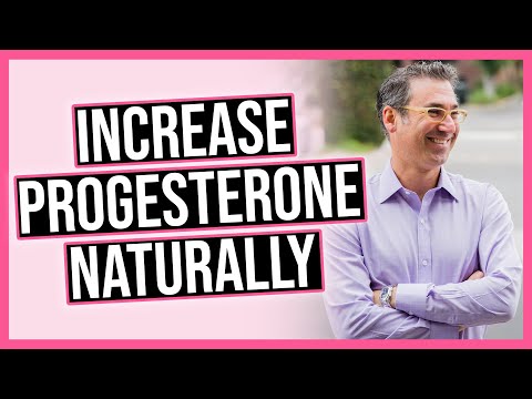 How to Increase Progesterone Naturally