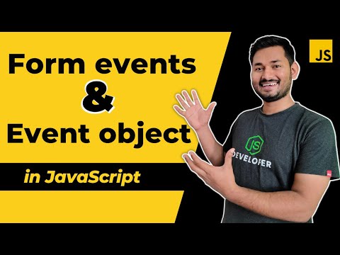 Form Event and Event Object in JavaScript | The Complete JavaScript Course | Ep.62