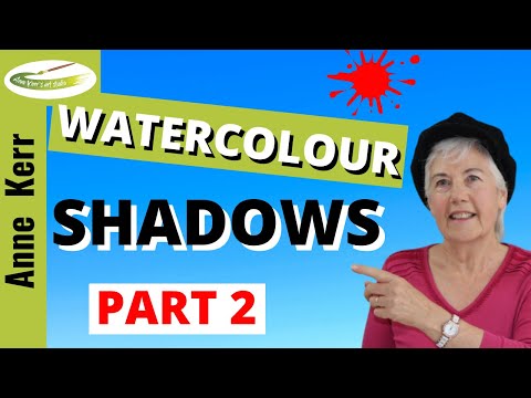 How To Paint Shadows In Watercolour (PART 2). Correctly Painted Shadows make Stunning Pictures!
