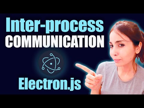 Electron JS Inter Process Communication ( IPC ) Explained - 2024 Beginner Friendly Guide