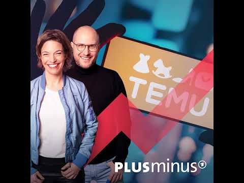 Trickst Temu? Darum ist der Online-Shop aus China so billig | Podcast | Plusminus bei SWR Doku
