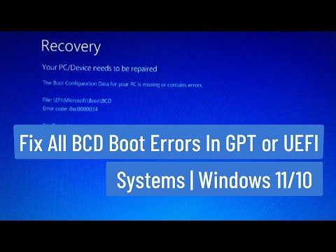 Fix All BCD Boot Error In GPT or UEFI Systems |  Windows 11/10